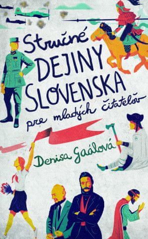 Stručné dejiny Slovenska pre mladých čitateľov - obrázek 1