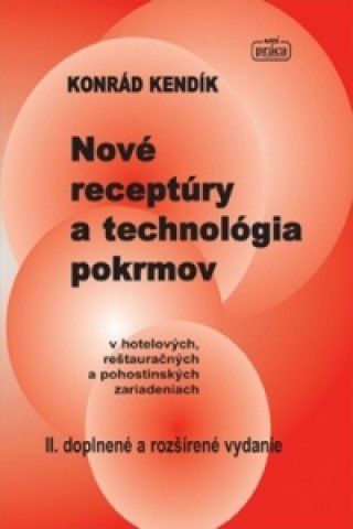 Nové receptúry a technológia pokrmov - obrázek 1
