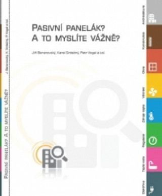 Pasivní panelák? A to myslíte vážně? - obrázek 1