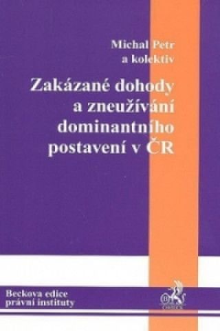 Zakázané dohody a zneužívání dominantního postavení v ČR - obrázek 1