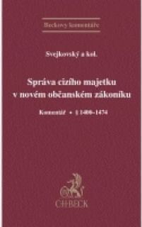 Správa cizího majetku v novém OZ Komentář - obrázek 1