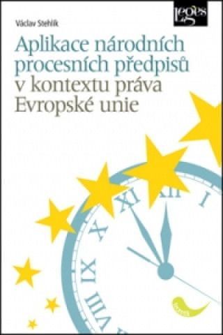 Aplikace národních procesních předpisů v kontextu práva Evropské unie - obrázek 1