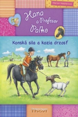 Hana a Profesor Paľko Konská sila a kozia drzosť - obrázek 1