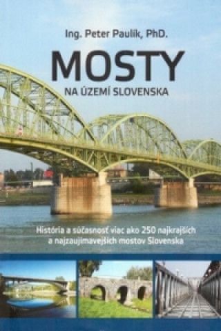Mosty na území Slovenska - obrázek 1