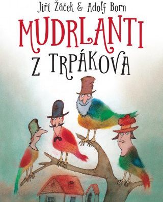 Mudrlanti z Trpákova - obrázek 1