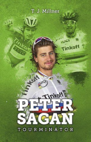 Peter Sagan Tourminátor - obrázek 1