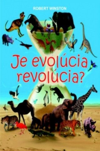 Je evolúcia revolúcia? - obrázek 1