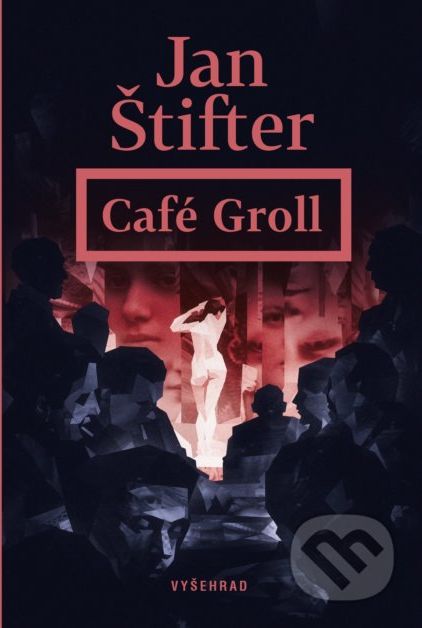 Café Groll - Jan Štifter,Ondřej Dolejší (ilustrátor) - obrázek 1