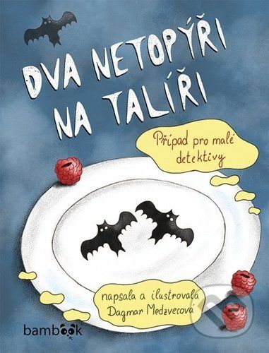 Dva netopýři na talíři - Dagmar Medzvecová - obrázek 1