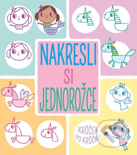 Nakresli si jednorožce krůček po krůčku - Jo Moon - obrázek 1