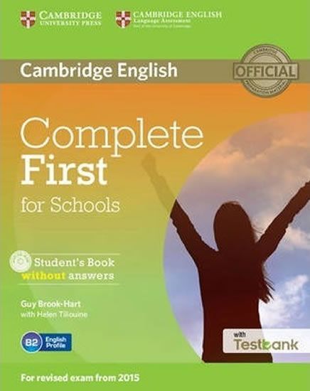 Brook-Hart Guy: Complete First for Schools Student´s Book without Answers with CD-ROM with Testbank - obrázek 1