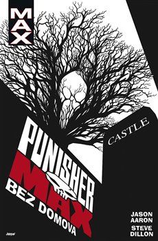 Punisher MAX 4: Bez domova - Jason Aaron, Steve Dillon - obrázek 1