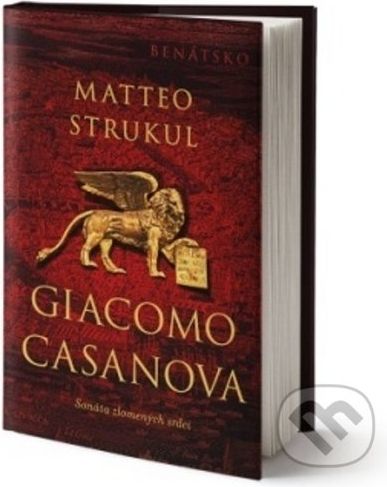 Giacomo Casanova - Matteo Strukul - obrázek 1