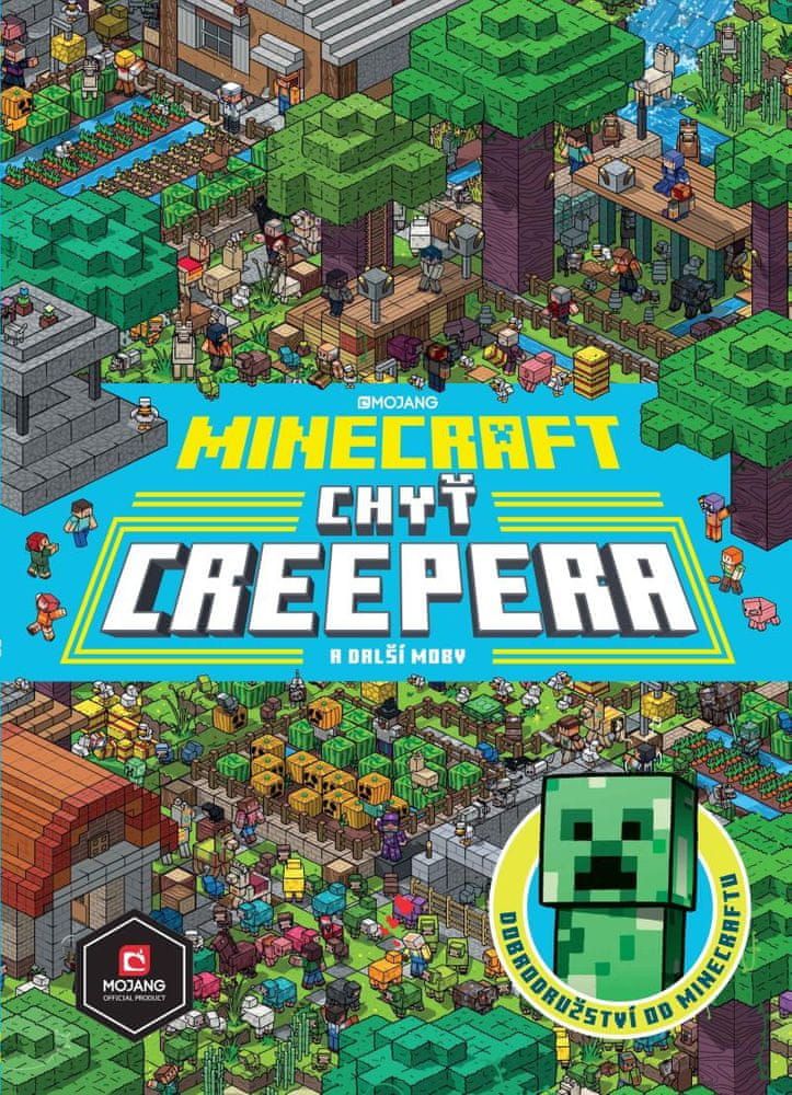 kolektiv autorů: Minecraft - Chyť creepera a další moby - obrázek 1