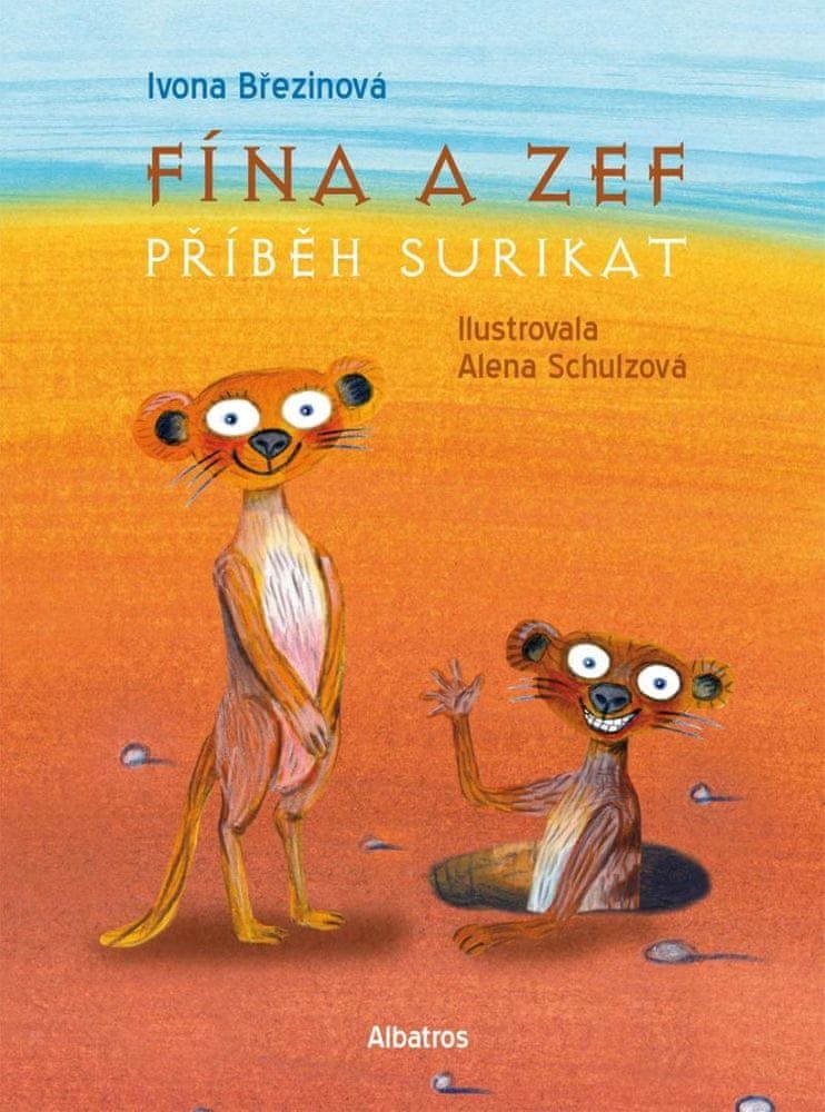 Březinová Ivona: Fína a Zef - Příběh surikat - obrázek 1