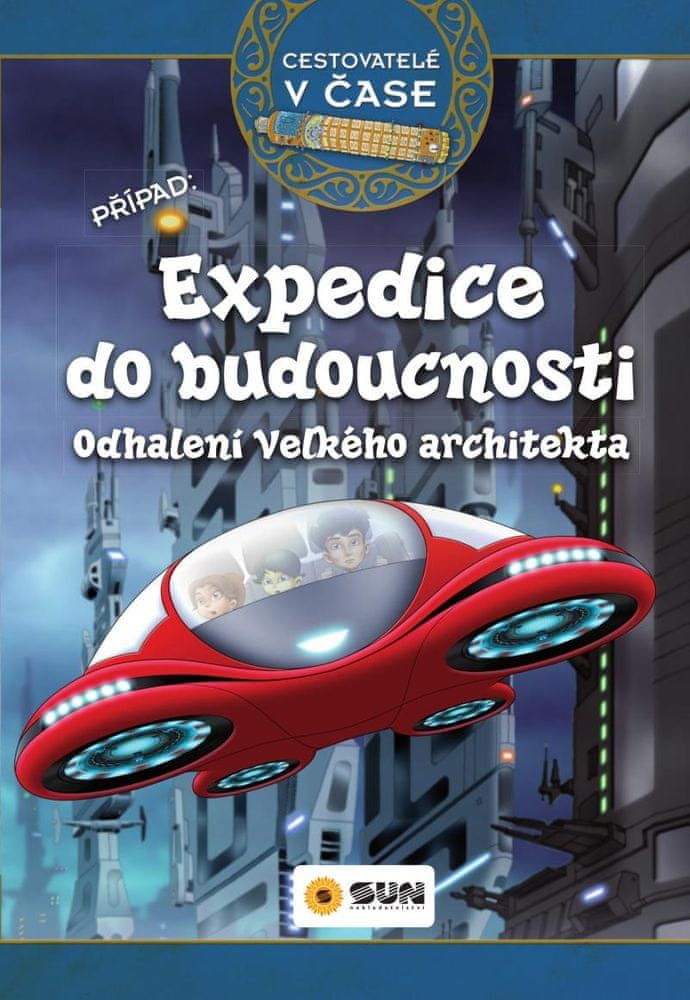 Cestovatelé v čase - Expedice do budoucnosti - obrázek 1