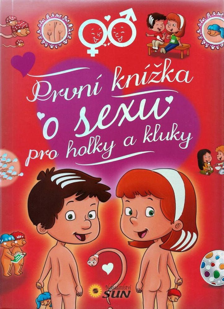 První knížka o sexu pro holky a kluky - obrázek 1