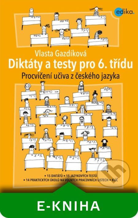 Diktáty a testy pro 6. třídu - Vlasta Gazdíková - obrázek 1