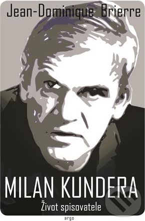 Milan Kundera - Jean-Dominique Brierre - obrázek 1