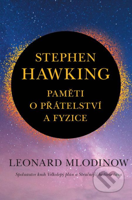 Stephen Hawking: Paměti o přátelství a fyzice - Leonard Mlodinow - obrázek 1
