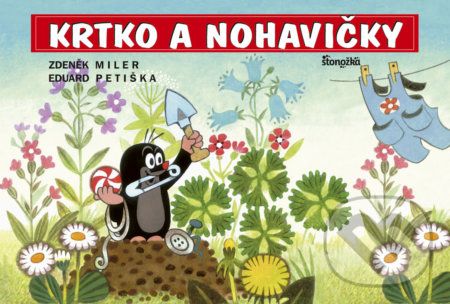 Krtko a nohavičky - Zdeněk Miler, Eduard Petiška - obrázek 1