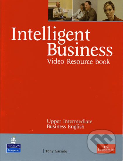 Intelligent Business Upper Intermediate Video Resource Book - Athony Garside - obrázek 1
