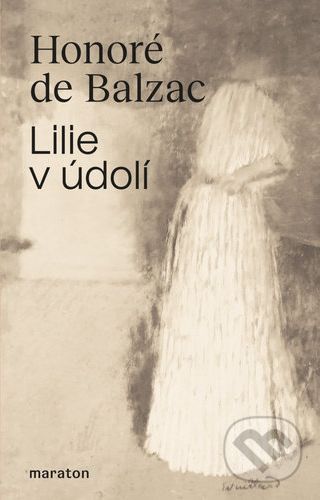 Lilie v údolí - Honoré De Balzac - obrázek 1