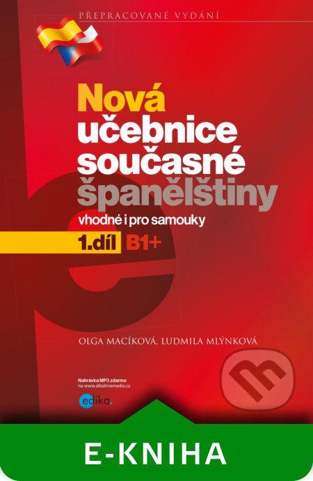 Nová učebnice současné španělštiny - 1. díl - Ludmila Mlýnková, Olga Macíková - obrázek 1