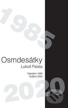 Osmdesátky - Luboš Palata - obrázek 1