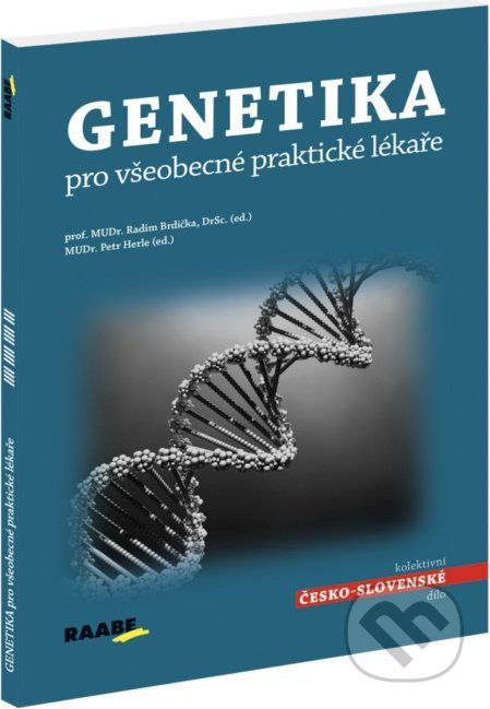Genetika pro všeobecné praktické lékaře - Radim Brdička a kolektív autorov - obrázek 1