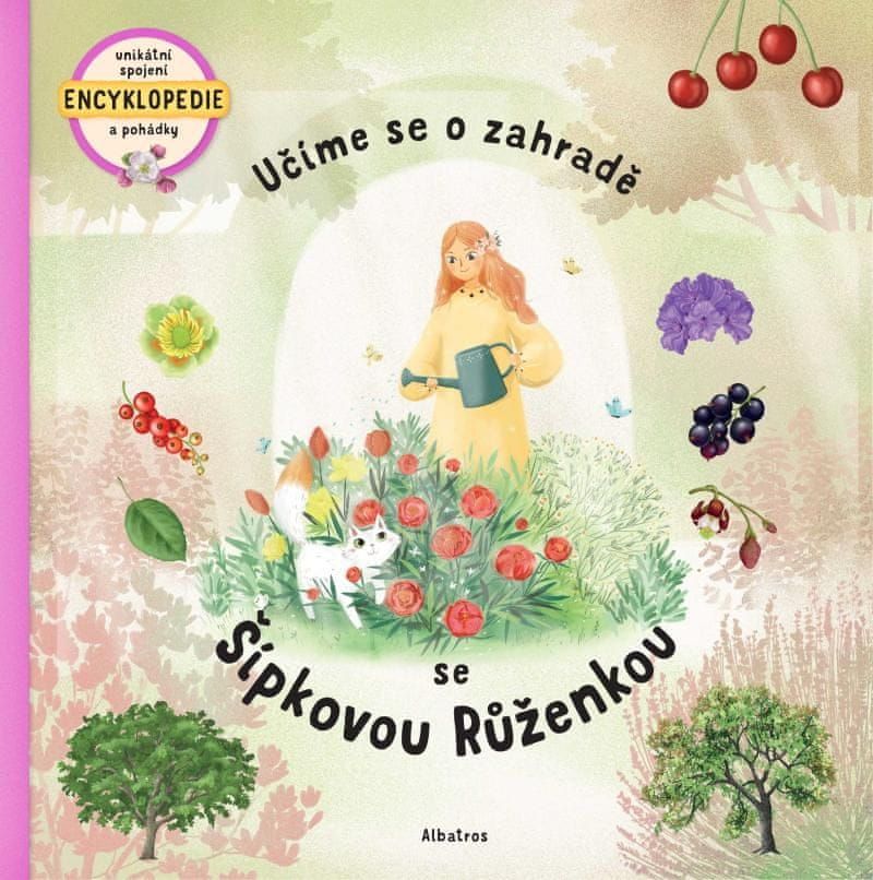 Sekaninová Štěpánka: Učíme se o zahradě se Šípkovou Růženkou - obrázek 1