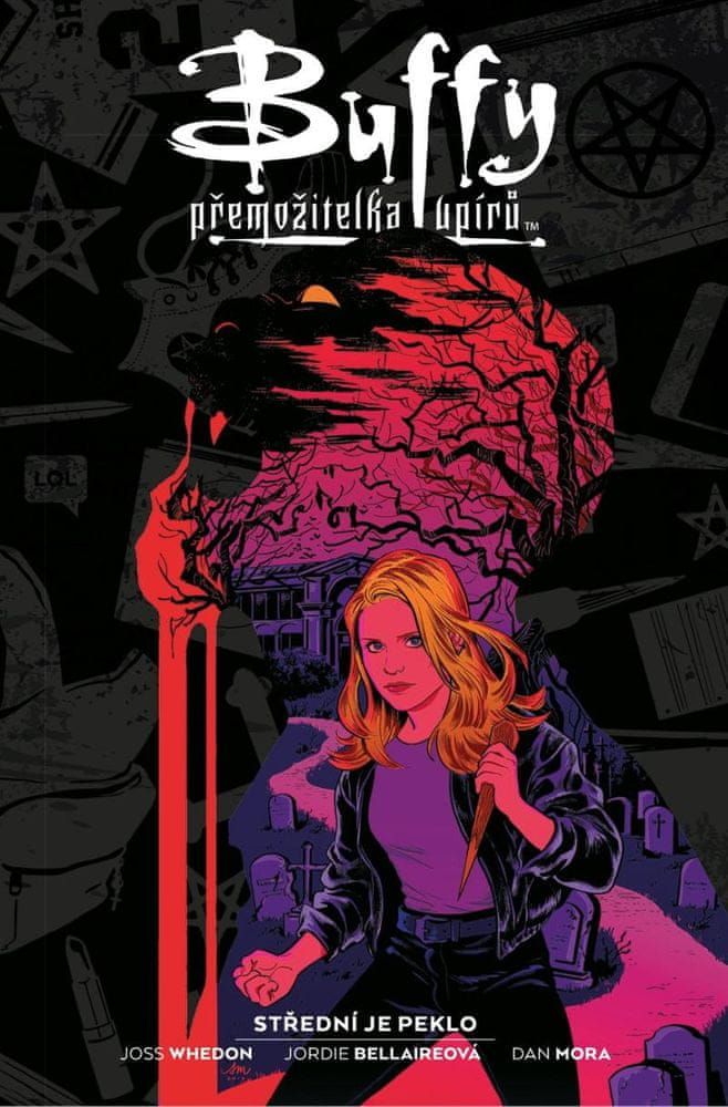Whedon Joss: Buffy, přemožitelka upírů 1 - Střední je peklo - obrázek 1