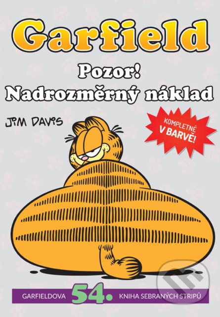 Garfield 54: Pozor! Nadrozměrný náklad - Jim Davis - obrázek 1