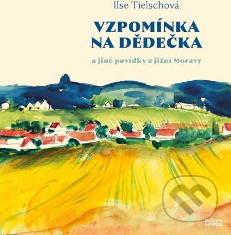 Vzpomínka na dědečka - Ilse Tielsch - obrázek 1