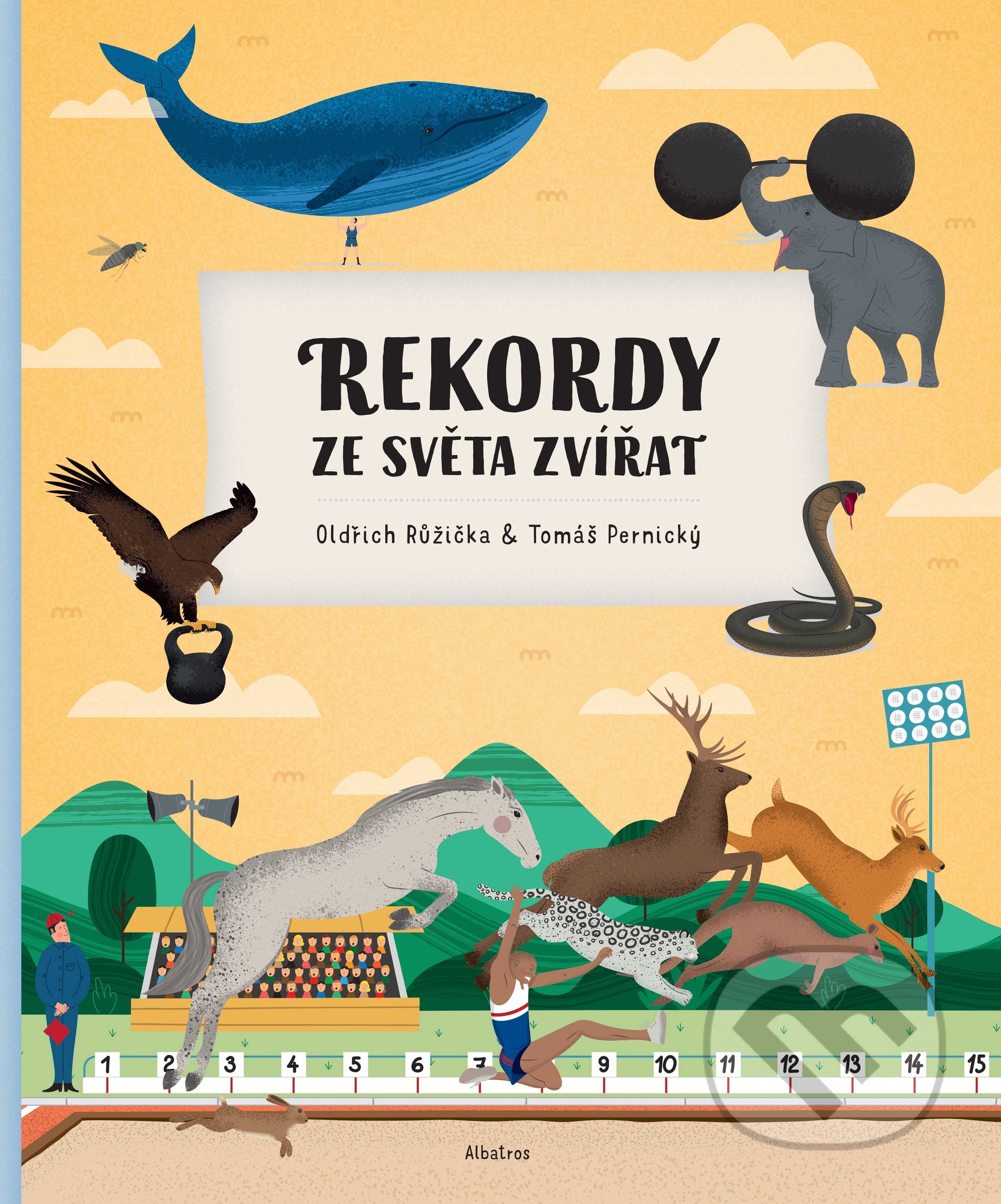 Rekordy ze světa zvířat - Oldřich Růžička, Tomáš Pernický - obrázek 1