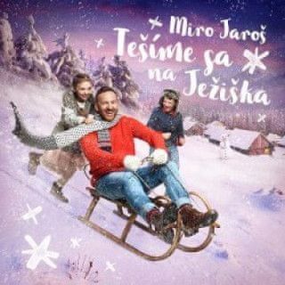 Miro Jaroš - Tešíme sa na Ježiška CD - obrázek 1