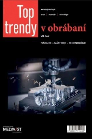 Top Trendy v obrábaní VII - náradie, nástroje, technológie - obrázek 1