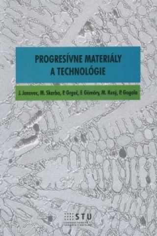 Progresívne materiály a technológie - obrázek 1