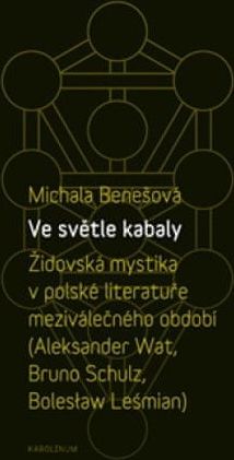 Ve světle kabaly: Židovská mystika v polské literatuře meziválečného období - obrázek 1