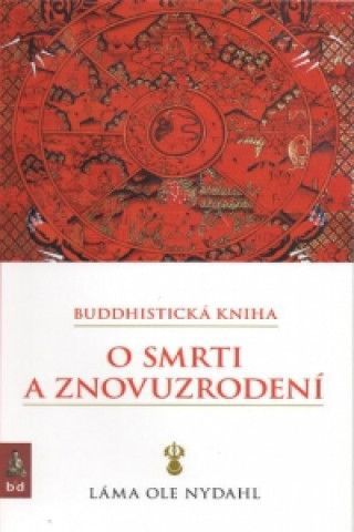 Buddhistická kniha o smrti a znovuzrodení - obrázek 1