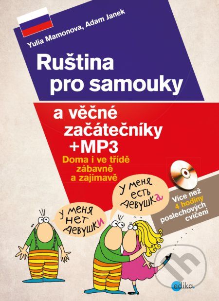 Ruština pro samouky a věčné začátečníky + MP3 - Yulia Mamonova, Adam Janek, Jaroslava Kučerová (ilustrátor) - obrázek 1