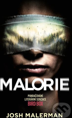 Malorie - Josh Malerman - obrázek 1