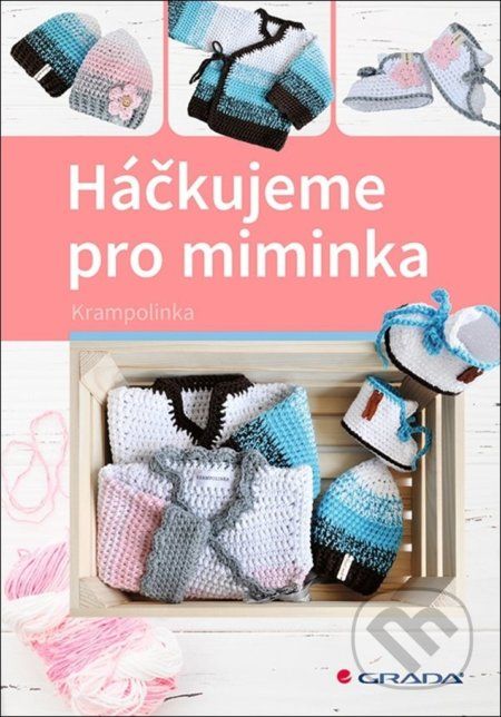 Háčkujeme pro miminka - Grada - obrázek 1