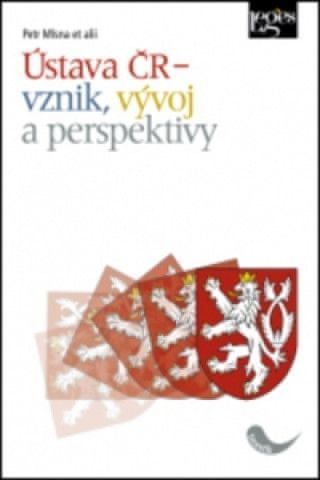 Ústava ČR – vznik, vývoj a perspektivy - obrázek 1