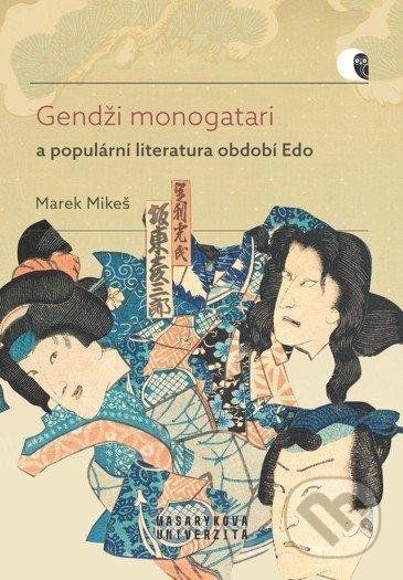 Gendži monogatari a populární literatura období Edo - Marek Mikeš - obrázek 1