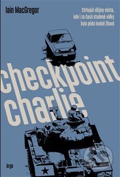 Checkpoint Charlie - Iain MacGregor - obrázek 1