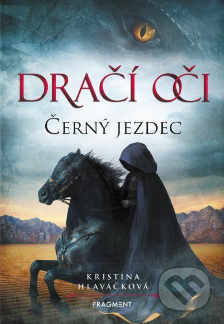 Dračí oči 2: Černý jezdec - Kristina Hlaváčková - obrázek 1