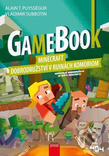 Gamebook: Minecraft – dobrodružství v ruinách Komoriom - Alain T. Puysségur, Vladimir Subbotin (ilustrátor) - obrázek 1
