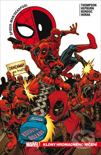 Spider-Man / Deadpool Klony hromadného ničení - Robbie Thompson - obrázek 1