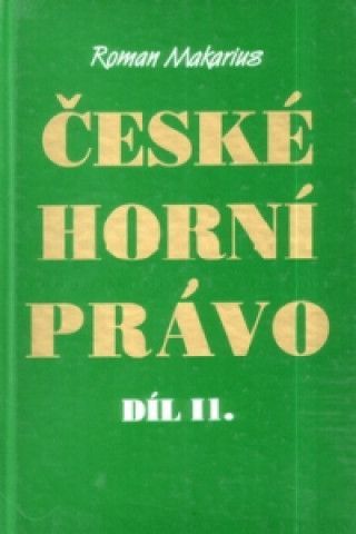 České horní právo díl. II - obrázek 1